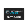 Lincolnshire Vapours Gift Card